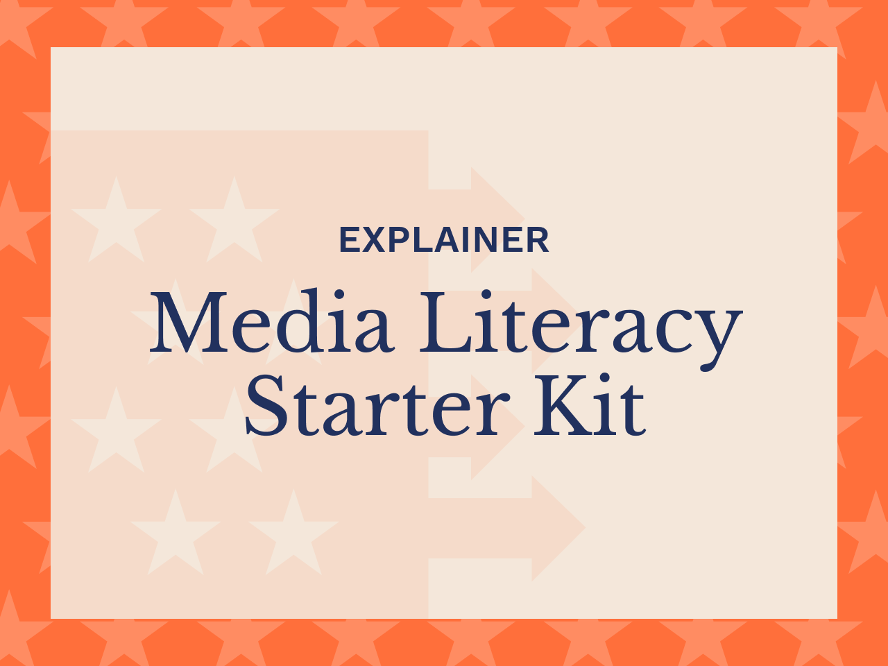 Media Literacy Starter Kit